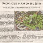 12.05.11 - O GLOBO - Recrie o Rio do seu jeito (impresso) 12.05.11 - O GLOBO - Recrie o Rio do seu jeito (impresso)