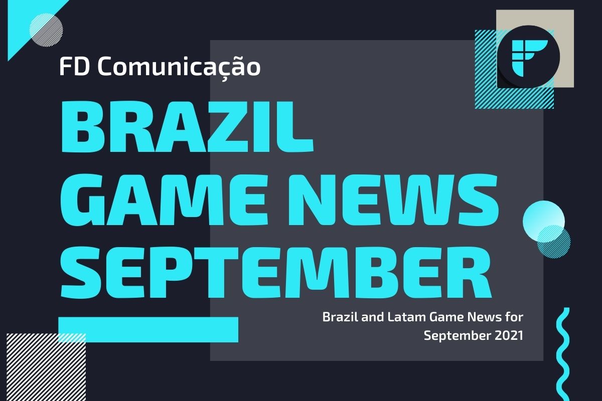 Brazil Game News September 2021