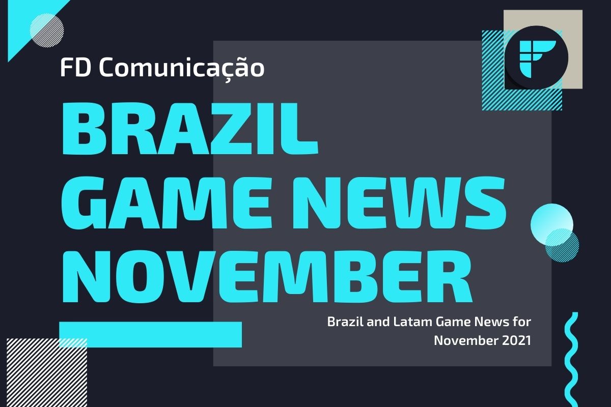 Brazil and LATAM Game News: November 2021
